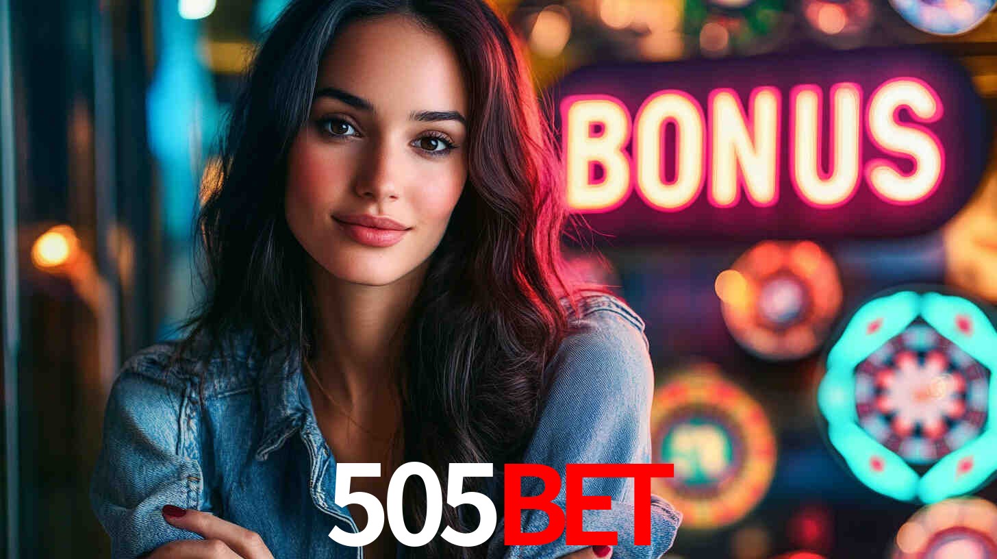 505Bet - Cassino Online Muito Divertido - 505Bet Vip